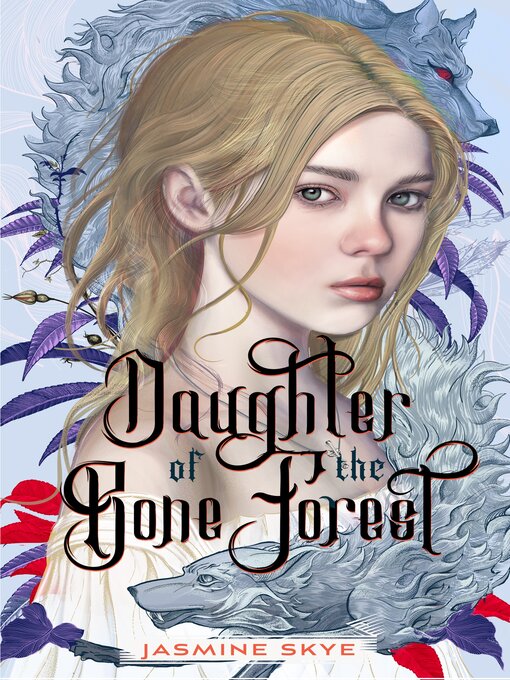 Title details for Daughter of the Bone Forest by Jasmine Skye - Wait list